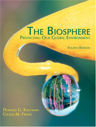 Book cover for THE BIOSPHERE: PROTECTING OUR GLOBAL ENVIRONMENT