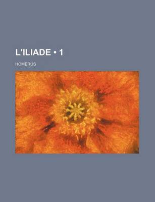 Book cover for L'Iliade (1)