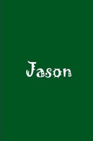 Cover of Jason - Green Personalized Notebook / Journal / Blank Lined Pages