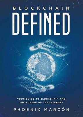 Book cover for Blockchain Defined