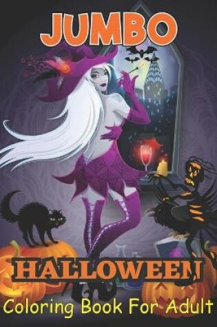 Cover of Jumbo Halloween Coloring Book for Adults