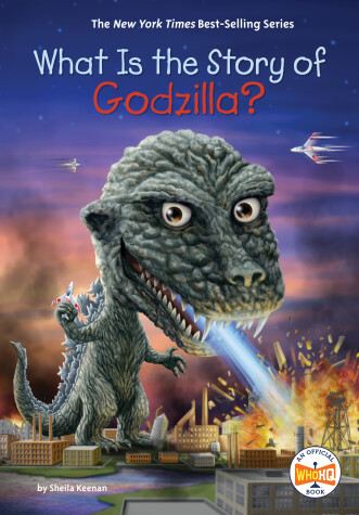Cover of What Is the Story of Godzilla?