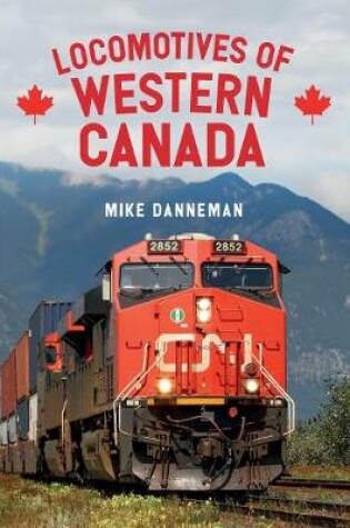 Cover of Locomotives of Western Canada