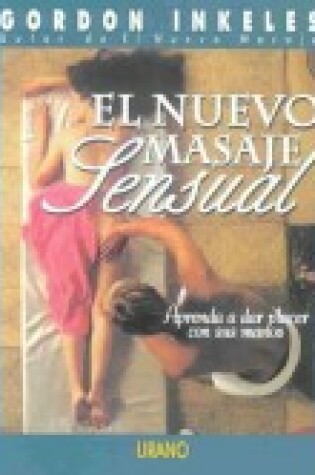 Cover of El Nuevo Masaje Sensual