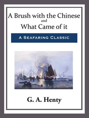Book cover for A Brush with the Chinese and What Came of it