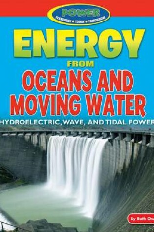 Cover of Energy from Oceans and Moving Water