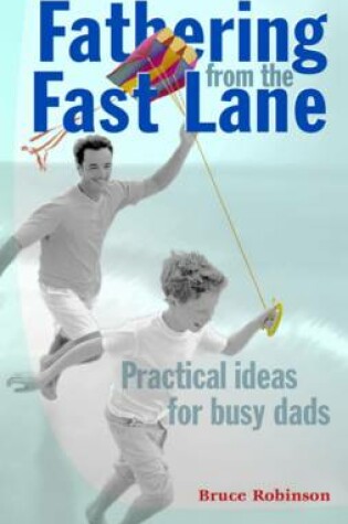 Cover of Fathering from the Fast Lane