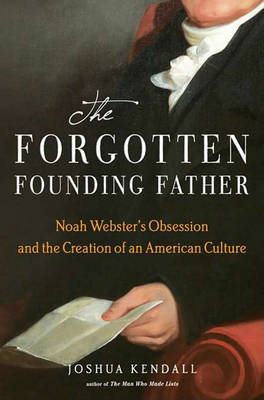 Book cover for The Forgotten Founding Father