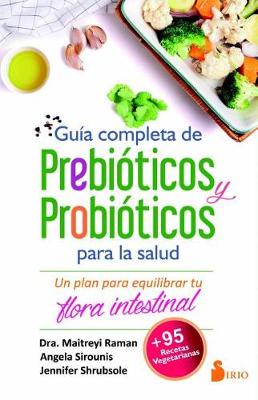 Book cover for Guia Completa de Prebioticos Y Probioticos Para La Salud