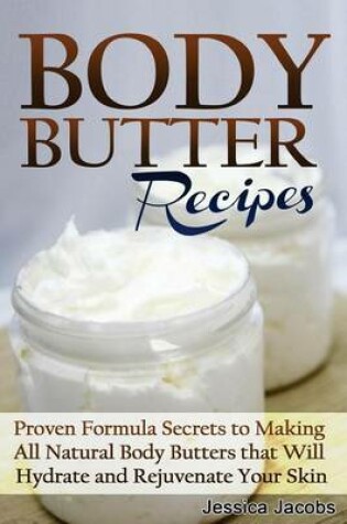 Cover of Body Butter Recipes