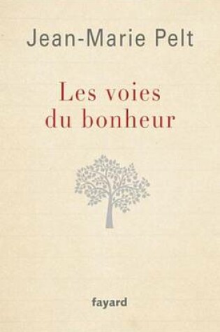 Cover of Les Voies Du Bonheur