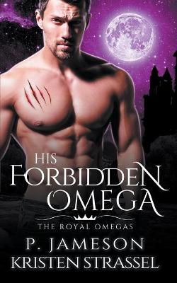 Book cover for His Forbidden Omega