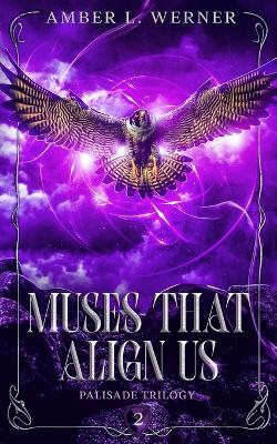 Book cover for Muses That Align Us