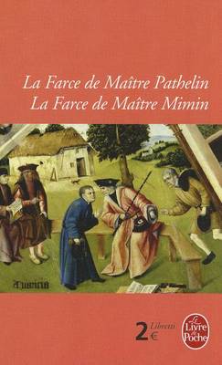 Book cover for La Farce De Maitre Pathelin/LA Farce De Maitre Mimin