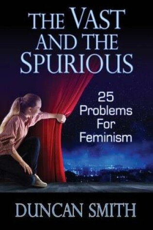 Cover of The Vast and the Spurious