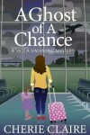 Book cover for A Ghost of a Chance