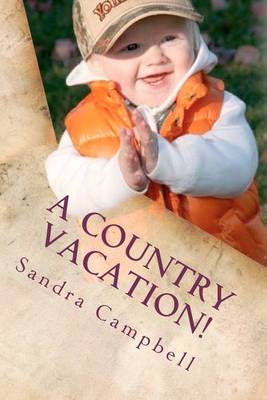 Book cover for A Country Vacation!