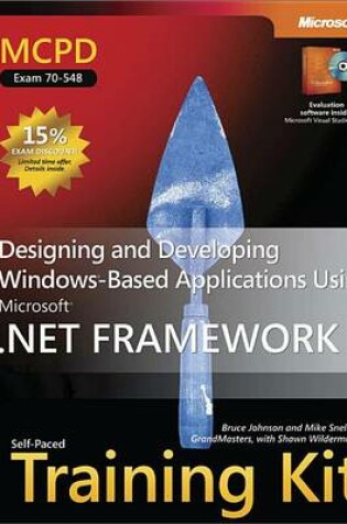 Cover of McPd Self-Paced Training Kit (Exam 70-548): Designing and Developing Windows(r)-Based Applications Using the Microsoft(r) .Net Framework