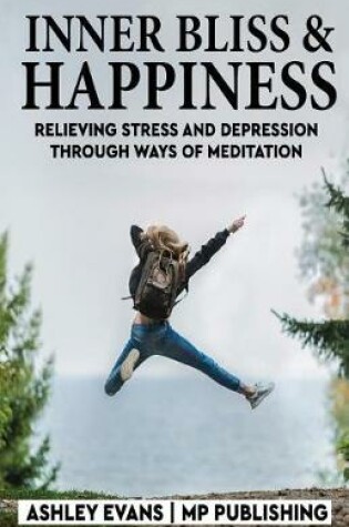 Cover of Inner Bliss And Happiness