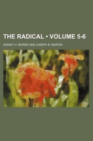 Cover of The Radical (Volume 5-6)