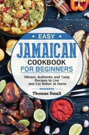 Cover of Easy Jamaican Cookbook for Beginners