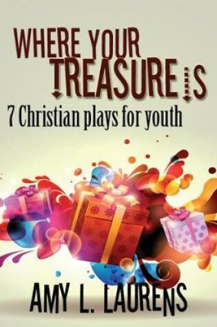 Cover of Where Your Treasure Is