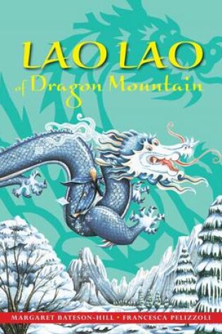 Cover of Lao Lao of Dragon Mountain