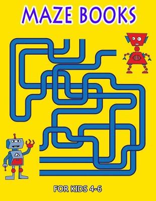 Book cover for Maze Books for Kids 4-6