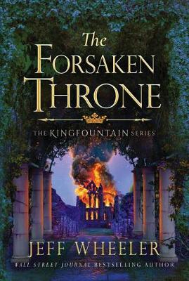 The Forsaken Throne by Jeff Wheeler
