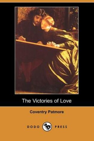 Cover of The Victories of Love (Dodo Press)