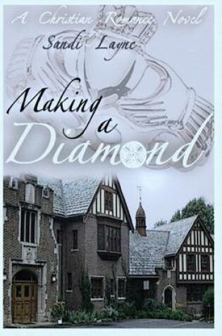 Cover of Making a Diamond