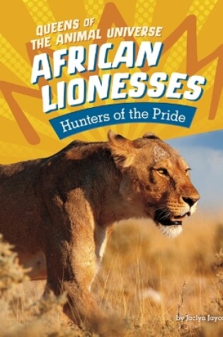 Cover of African Lionesses