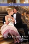Book cover for His Ballerina Bride
