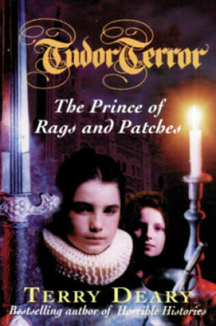 Cover of Tudor Terror: The Prince Of Rags And Patches
