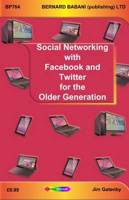 Book cover for Social Networking with Facebook and Twitter for the Older Generation