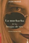 Book cover for La Muchacha de Las Bragas de Oro