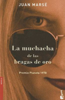 Book cover for La Muchacha de Las Bragas de Oro