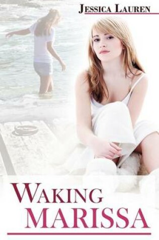 Cover of Waking Marissa