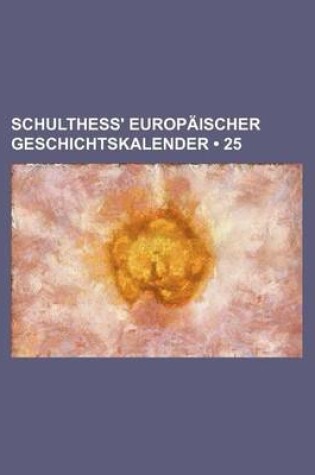 Cover of Schulthess' Europaischer Geschichtskalender (25)