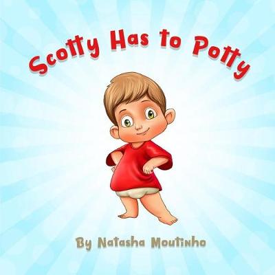 Cover of Scotty Has to Potty