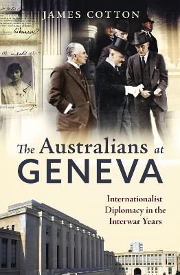 Book cover for The Australians at Geneva