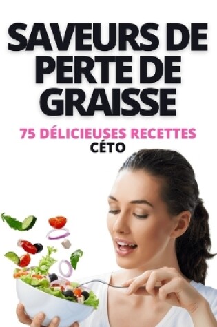 Cover of Saveurs de perte de graisse
