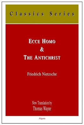 Book cover for Ecco Homo, and the Antichrist