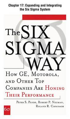 Book cover for [Chapter 17] Expanding and Integrating the Six SIGMA System: Excerpt from the Six SIGMA Way