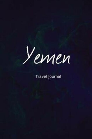 Cover of Yemen Travel Journal