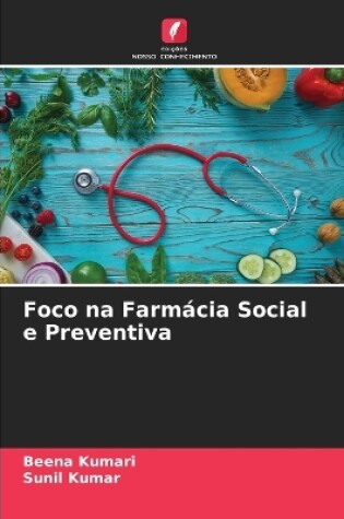 Cover of Foco na Farmácia Social e Preventiva