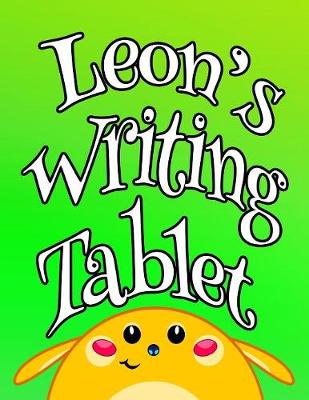 Book cover for Leon's Writing Tablet