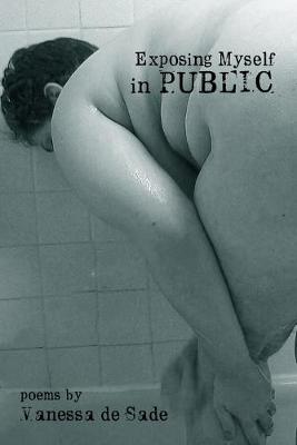 Book cover for Exposing Myself in Public