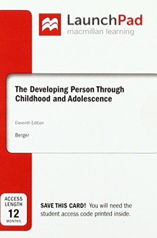 Cover of LaunchPad for The Developing Person Through Childhood and Adolescence (12 Month Access Card)