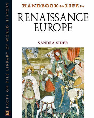 Cover of Handbook to Life in Renaissance Europe